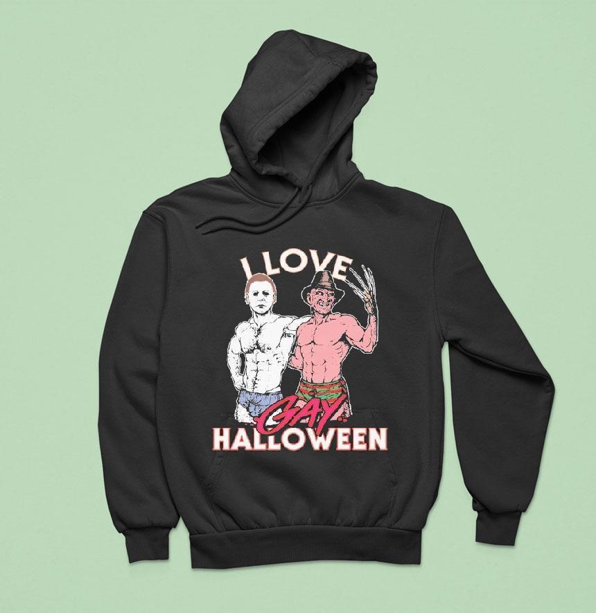 Michael Myers And Freddy Krueger I Love Gay Halloween Hoodie Michael Myers And Freddy Krueger I Love Gay Halloween Hoodie