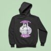 Mija Massacr Somebody S Gotta Get Up In Drag Hoodie