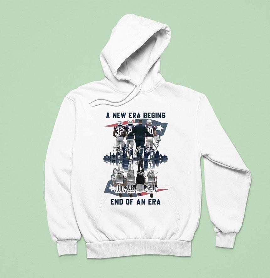 New England Patriots A New Era Begins End Of An Era Signatures Hoodie New England Patriots A New Era Begins End Of An Era Signatures Hoodie