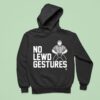 No Lewd Gestures Graphic Hoodie