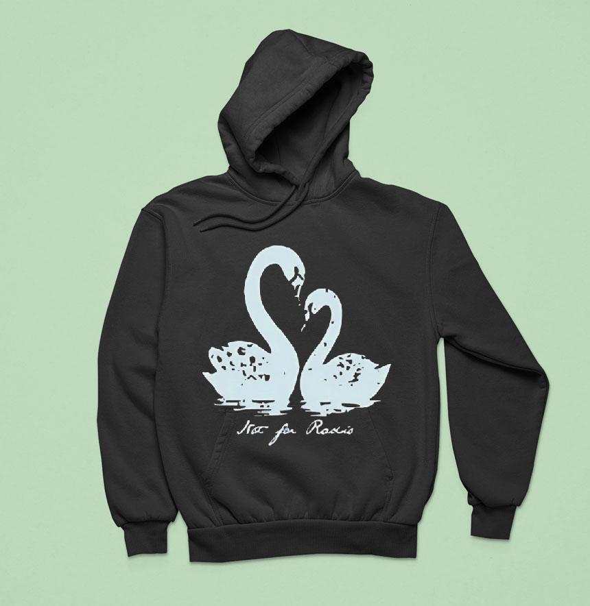 Not For Radio Pair Of Swans Lovers Hoodie Not For Radio Pair Of Swans Lovers Hoodie