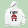 Ol Saint Thicc Slutty Twerkin Santa Claus Hoodie