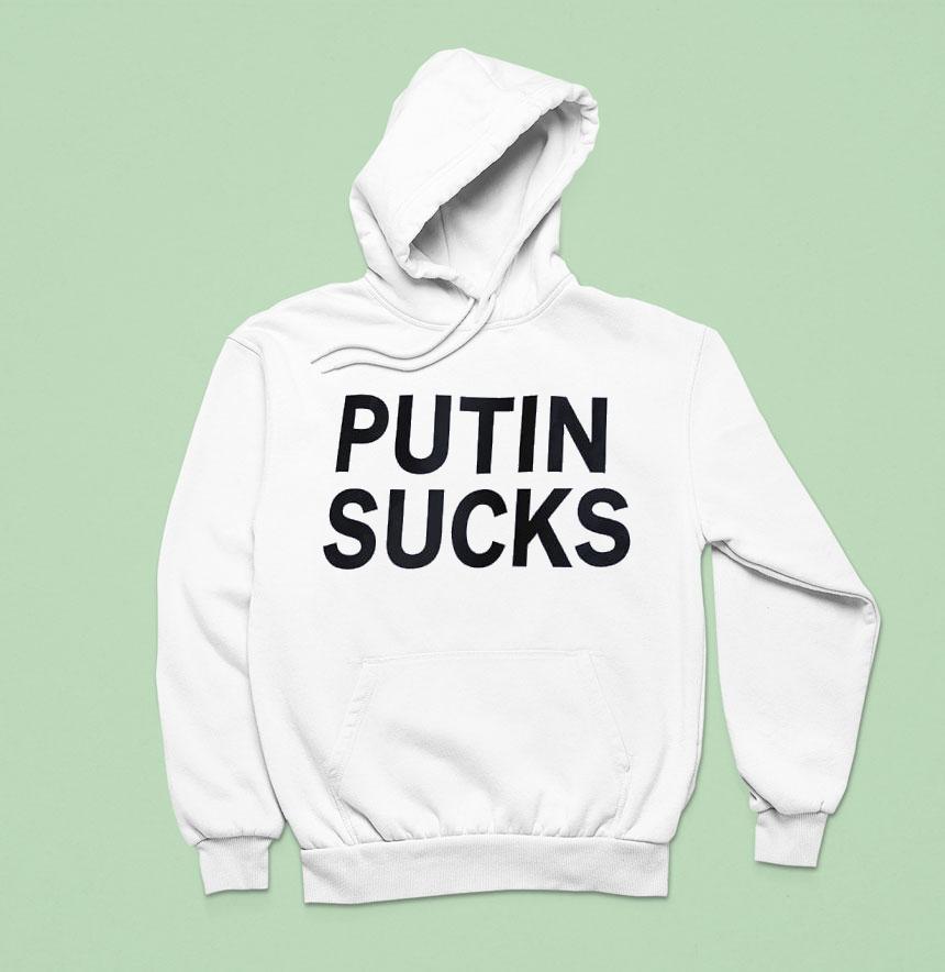 Putin Sucks Hoodie Putin Sucks Hoodie