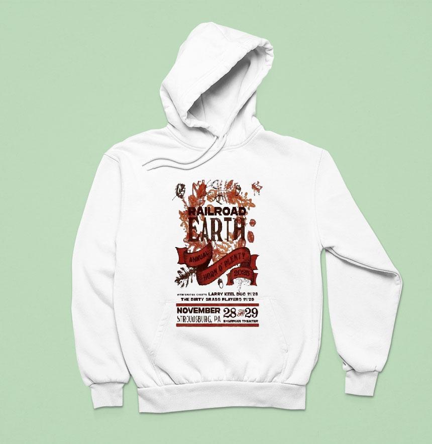 Railroad Earth November Sherman Theater Stroudsburg Pa Hoodie Railroad Earth November Sherman Theater Stroudsburg Pa Hoodie