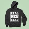 Real Men Rea Books Hoodie