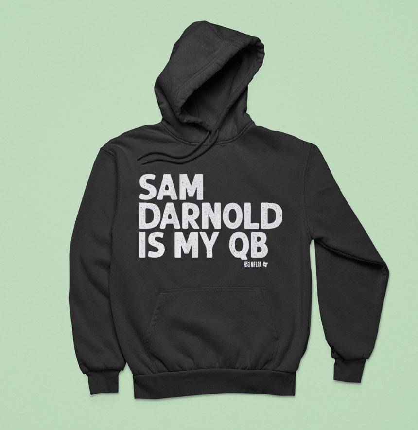 Sam Darnold Is My Qb Hoodie Sam Darnold Is My Qb Hoodie