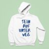 Sein Ruf Unser Weg College Hoodie