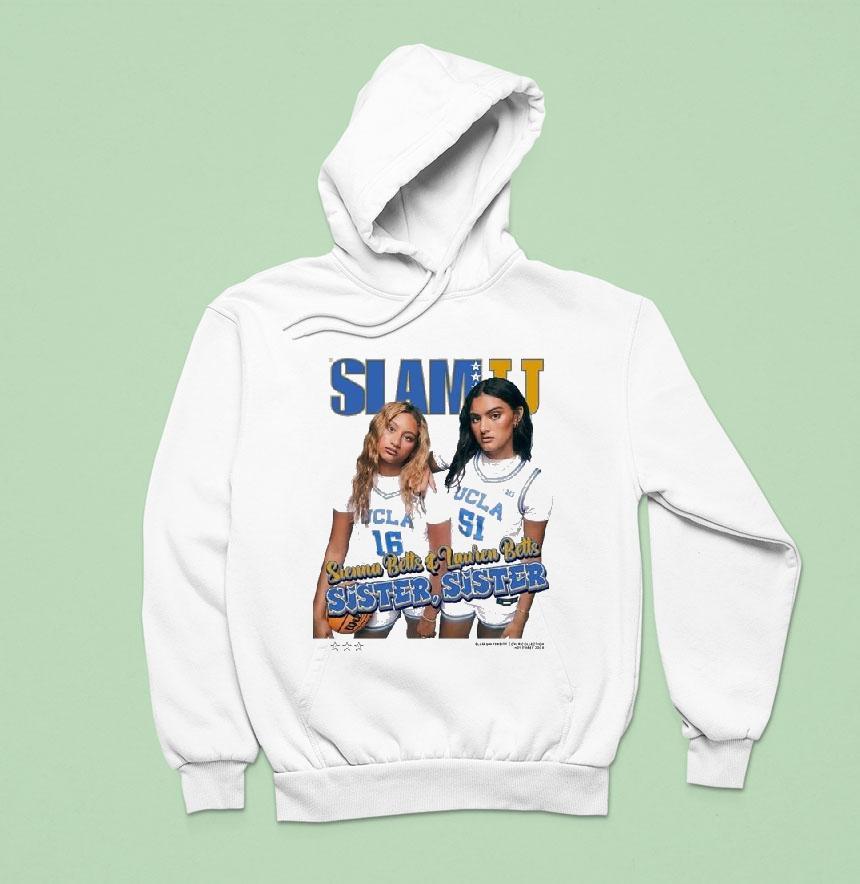 Sienna Betts And Lauren Betts Sister Sister Slamu Hoodie Sienna Betts And Lauren Betts Sister Sister Slamu Hoodie
