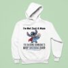 Stitch I M Not Just A Mom I M Raising Someones Best Decision Ever Hoodie
