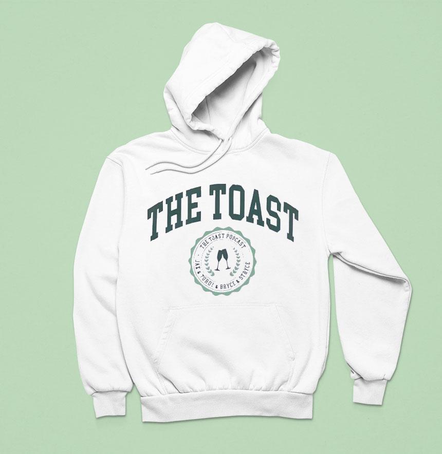 The Toast Podcast Emblem Jax Turdy Bryce Stryce Hoodie The Toast Podcast Emblem Jax Turdy Bryce Stryce Hoodie