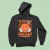 We Wear Orange For Multiple Sclerosis Awareness Hoodie