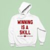 Winning Is A Skill Oklahoma Sooners Breakdown Hoodie