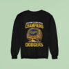 Back To Back World Champions La Dodgers Ring Gold Sweatshirt