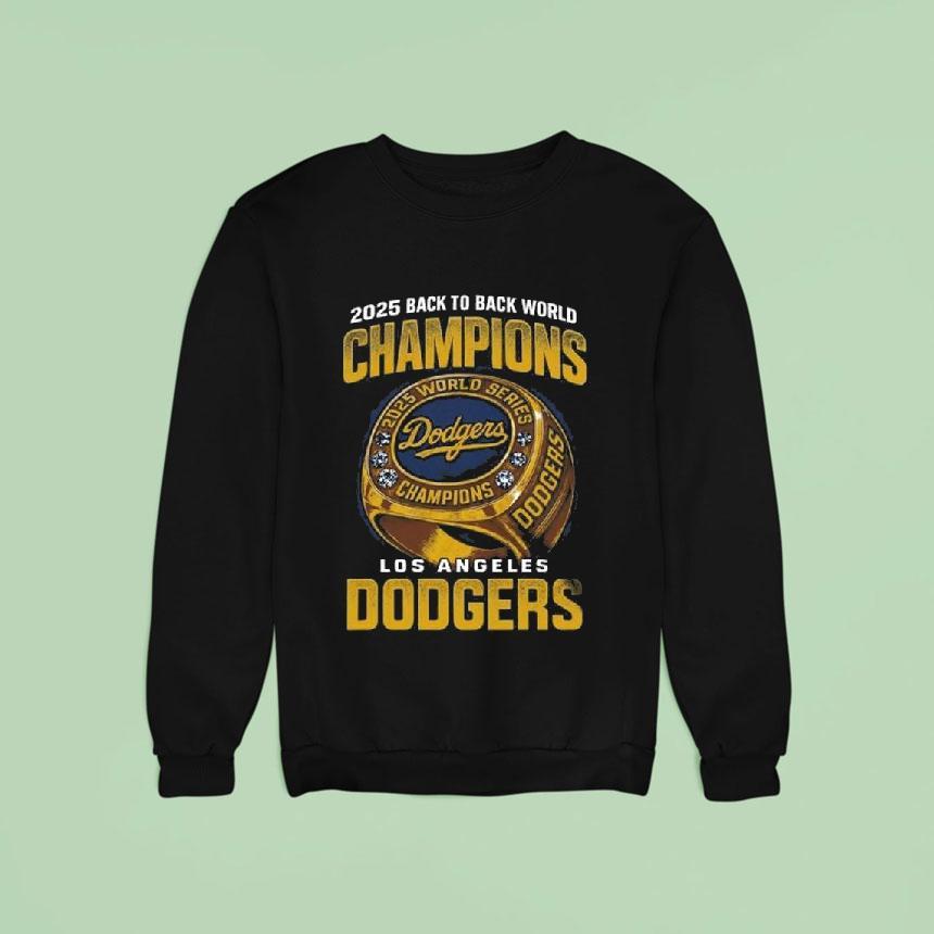Back To Back World Champions La Dodgers Ring Gold Sweatshirt Back To Back World Champions La Dodgers Ring Gold Sweatshirt