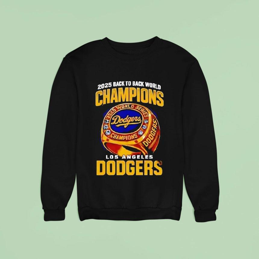 Back To Back World Champions Los Angeles Dodgers Ring Gold Sweatshirt Back To Back World Champions Los Angeles Dodgers Ring Gold Sweatshirt