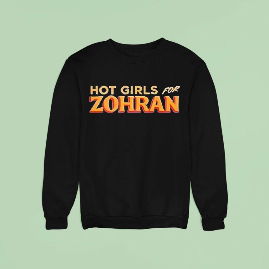 Voted Bill De Blasio Hot Girls For Zohran Sweatshirt Voted Bill De Blasio Hot Girls For Zohran Sweatshirt