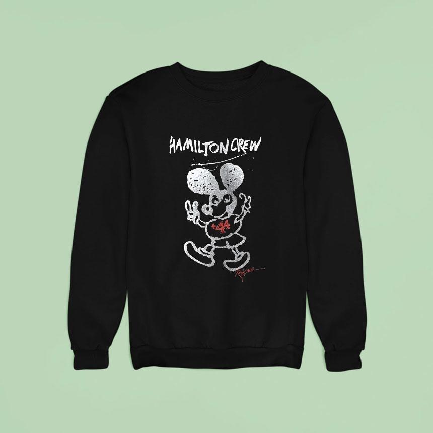 Hamilton Crew Still We Rise Team Lh Mickey Mouse Sweatshirt Hamilton Crew Still We Rise Team Lh Mickey Mouse Sweatshirt