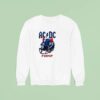 Ac Dc Pwr Up Are You Ready Helmets Cities Sweatshirt