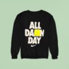 All Darn Day Dri Logo Sweatshirt