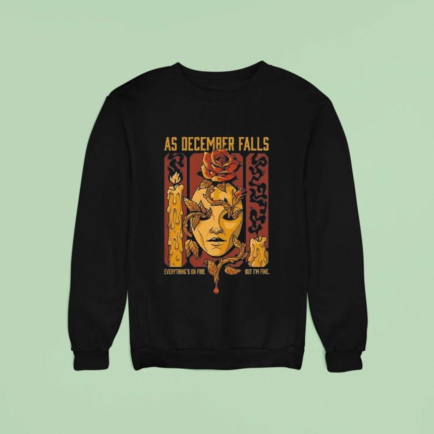 As December Falls Candle Sweatshirt As December Falls Candle Sweatshirt