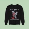 Balance And Composure Wyis Sweatshirt