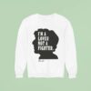 Ben Lee I M A Lover Not A Fighter Sweatshirt