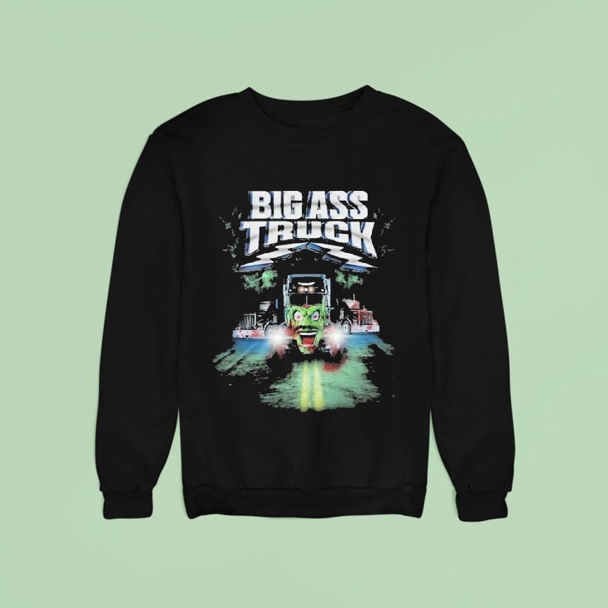 Big Ass Truck Maxoverdrive Halloween Sweatshirt Big Ass Truck Maxoverdrive Halloween Sweatshirt