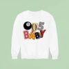 Big Time Baby Sweatshirt