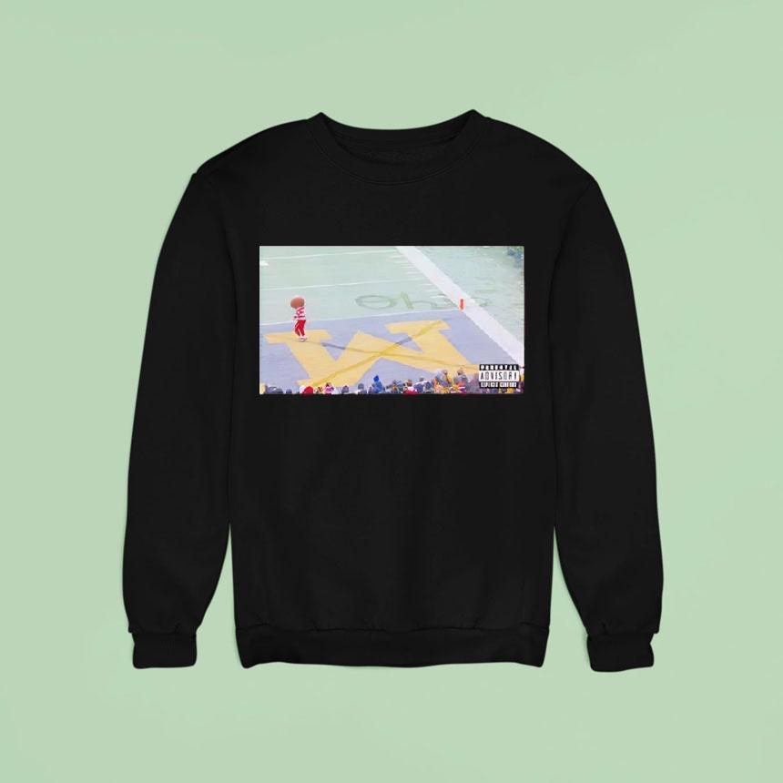 Brutus Buckeye Dancing On Michigan Wolverines Logo Photo Sweatshirt Brutus Buckeye Dancing On Michigan Wolverines Logo Photo Sweatshirt