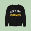 City Of Champs Fooball Sweatshirt