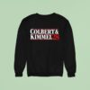 Colbert Kimmel Sweatshirt