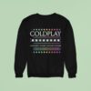 Coldplay Holiday Sweatshirt