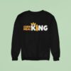 Corn Meal King Crown G Sweatshirt