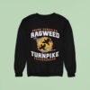Cross Canadian Ragweed Ragweed Turnpike Troubadours The Boys From Oklahoma Sweatshirt