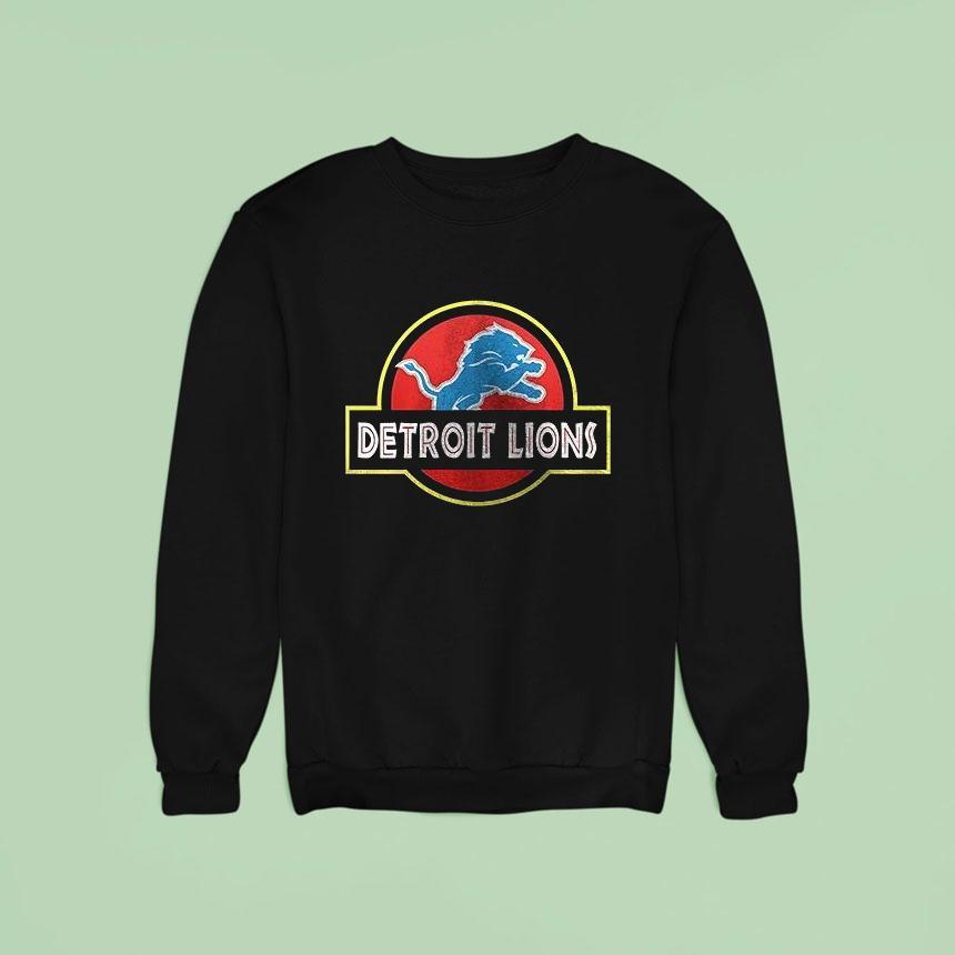 Detroit Lions X Jurassic Park Life Finds A Way Sweatshirt Detroit Lions X Jurassic Park Life Finds A Way Sweatshirt