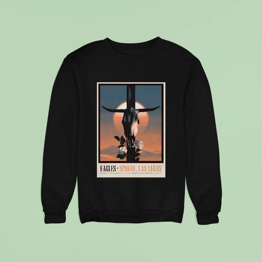 Eagles Oct Nov Sphere Las Vegas Nv Sweatshirt Eagles Oct Nov Sphere Las Vegas Nv Sweatshirt