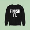 Finish It Silhouette Sweatshirt