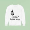Freak Slug Party Slug Face Funny Sweatshirt