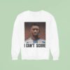 George Floyd I Can T Score Messi Sweatshirt