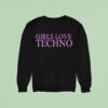 Girl Love Techno Sweatshirt
