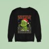 Grinch Ho Ho Hofntlich Uberler Ich Das Ugly Christmas Sweatshirt