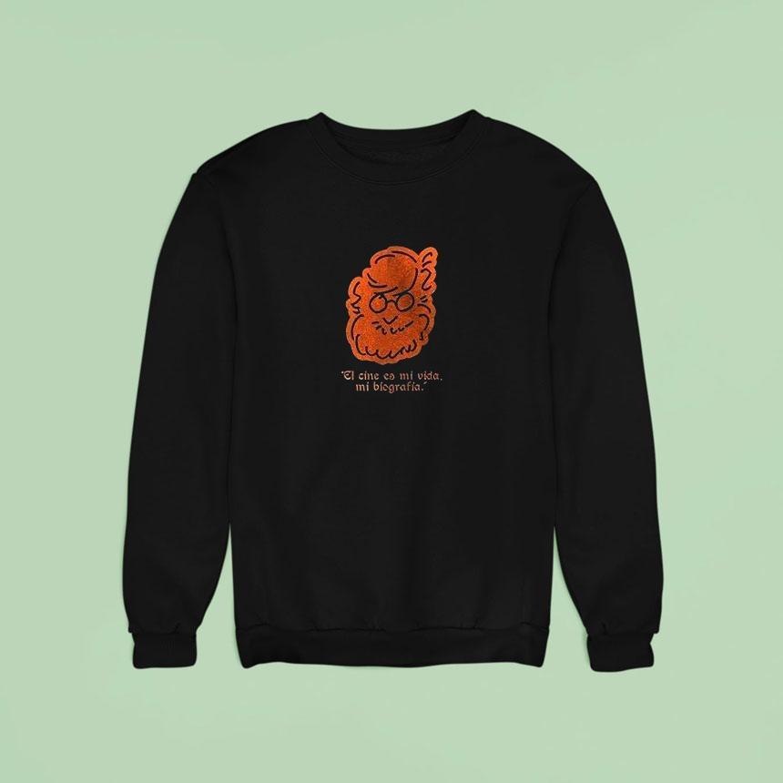 Guillermo Del Toro El Cine Co Mi Vida Mi Biografia Roster Sweatshirt Guillermo Del Toro El Cine Co Mi Vida Mi Biografia Roster Sweatshirt