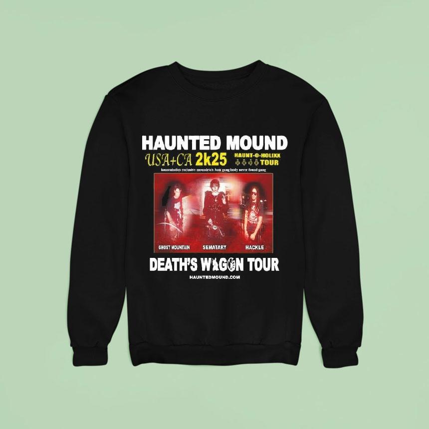 Haunted Mound Death S Wagon Tour Sweatshirt Haunted Mound Death S Wagon Tour Sweatshirt