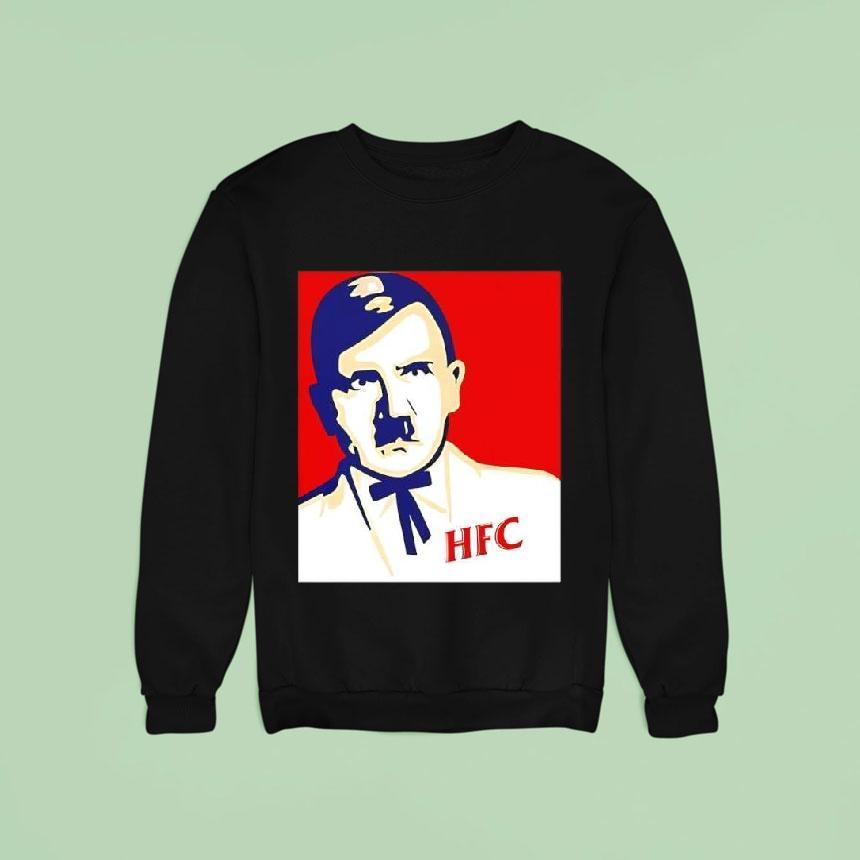 Hitler Fried Citizen Hfc Graphic Sweatshirt Hitler Fried Citizen Hfc Graphic Sweatshirt