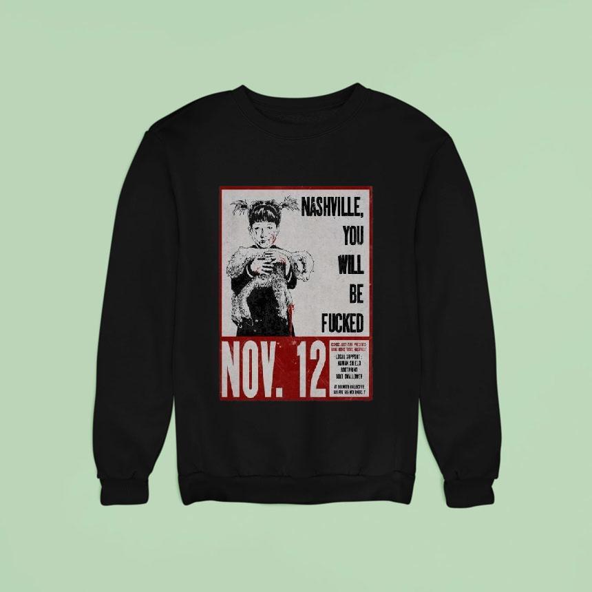 Hong Kong Fuck You Nashville November Sweatshirt Hong Kong Fuck You Nashville November Sweatshirt