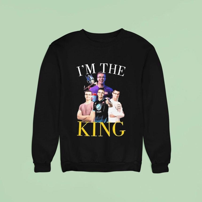 I M The King Nick Eh Sweatshirt I M The King Nick Eh Sweatshirt
