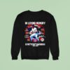 In Loving Memory Ryne Ryno Sandberg Signature Sweatshirt