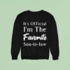 It S I M The Favorite Son In Law Sweatshirt