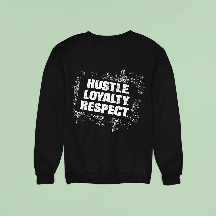 John Cena Hustle Loyalty Respec Sweatshirt John Cena Hustle Loyalty Respec Sweatshirt