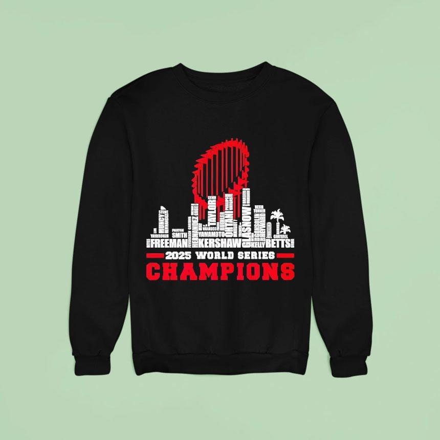 Los Angeles Dodgers Skyline Names World Series Champions Sweatshirt Los Angeles Dodgers Skyline Names World Series Champions Sweatshirt